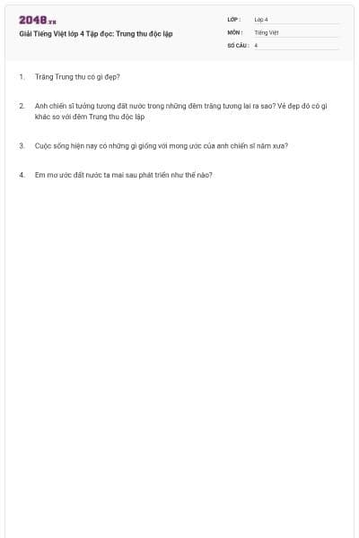 Giải Tiếng Việt lớp 4 Tập đọc: Trung thu độc lập