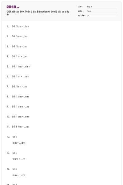 Giải bài tập SGK Toán 3 bài Bảng đơn vị đo độ dài có đáp án