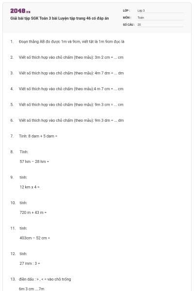 Giải bài tập SGK Toán 3 bài Luyện tập trang 46 có đáp án