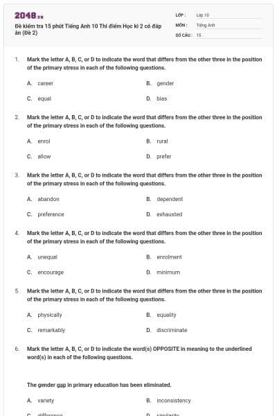 Đề kiểm tra 15 phút Tiếng Anh 10 Thí điểm Học kì 2 có đáp án (Đề 2)