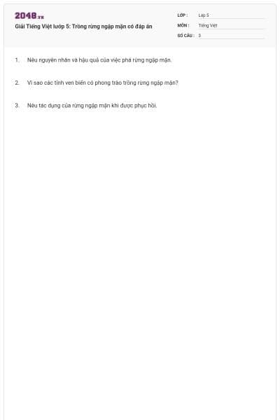 Giải Tiếng Việt lướp 5: Trồng rừng ngập mặn có đáp án