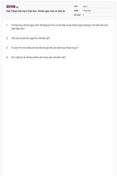 Giải Tiếng Việt lớp 5 Tập đọc: Chuỗi ngọc lam có đáp án