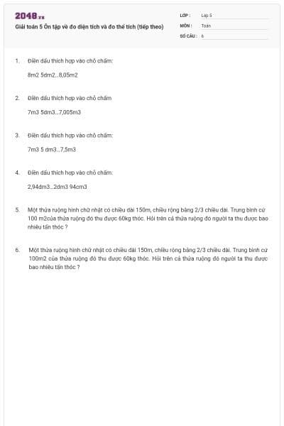Giải toán 5 Ôn tập về đo diện tích và đo thể tích (tiếp theo)