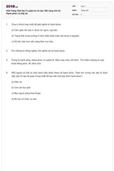 Giải Tiếng Việt lớp 5 Luyện từ và câu: Mở rộng vốn từ: Hạnh phúc có đáp án