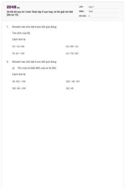 26 Đề thi học kì I môn Toán lớp 5 cực hay, có lời giải chi tiết (Đề số 15)