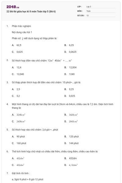 22 Đề thi giữa học kì II môn Toán lớp 5 (Đề 6)