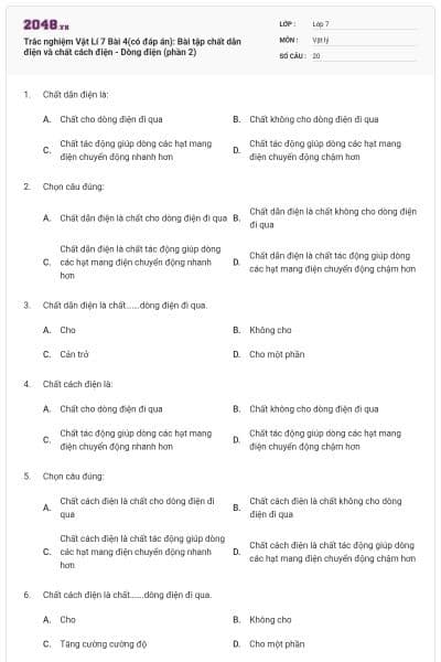 Trắc nghiệm Vật Lí 7 Bài 4(có đáp án): Bài tập chất dẫn điện và chất cách điện - Dòng điện (phần 2)