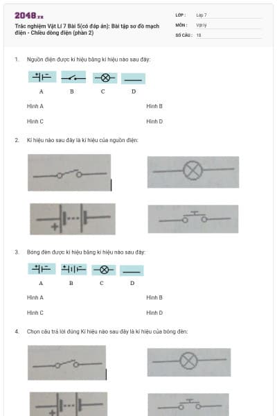 Trắc nghiệm Vật Lí 7 Bài 5(có đáp án): Bài tập sơ đồ mạch điện - Chiều dòng điện (phần 2)