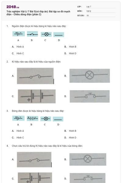 Trắc nghiệm Vật Lí 7 Bài 5(có đáp án): Bài tập sơ đồ mạch điện - Chiều dòng điện (phần 2)