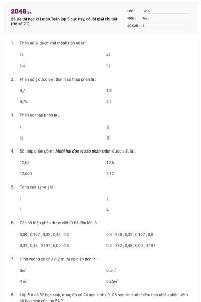 26 Đề thi học kì I môn Toán lớp 5 cực hay, có lời giải chi tiết (Đế số 21)