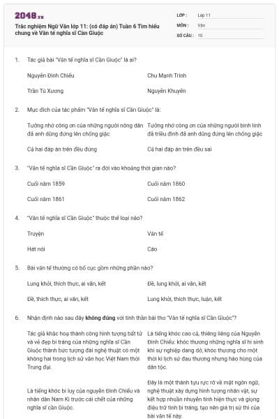 Trắc nghiệm Ngữ Văn lớp 11: (có đáp án) Tuần 6 Tìm hiểu chung về Văn tế nghĩa sĩ Cần Giuộc
