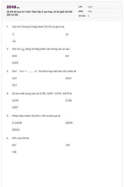 26 Đề thi học kì I môn Toán lớp 5 cực hay, có lời giải chi tiết (Đề số 26)