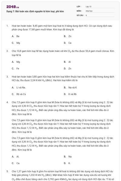 Dạng 7: Bài toán xác định nguyên tố kim loại, phi kim