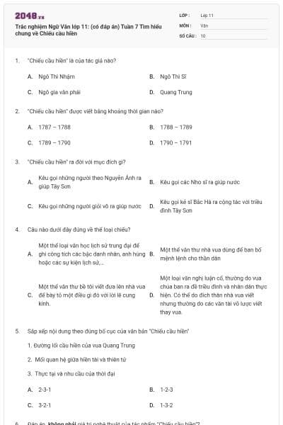 Trắc nghiệm Ngữ Văn lớp 11: (có đáp án) Tuần 7 Tìm hiểu chung về Chiếu cầu hiền
