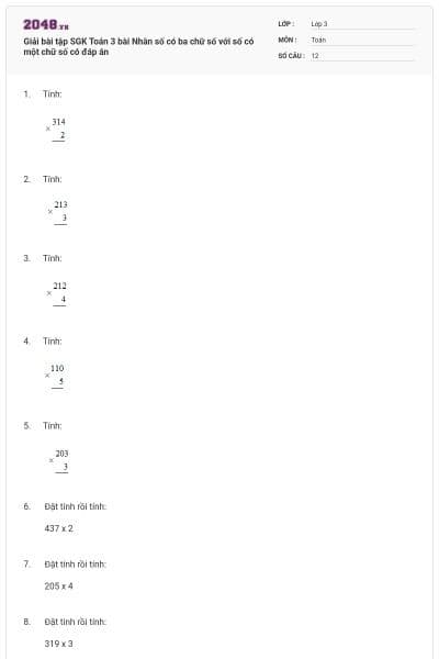 Giải bài tập SGK Toán 3 bài Nhân số có ba chữ số với số có một chữ số có đáp án