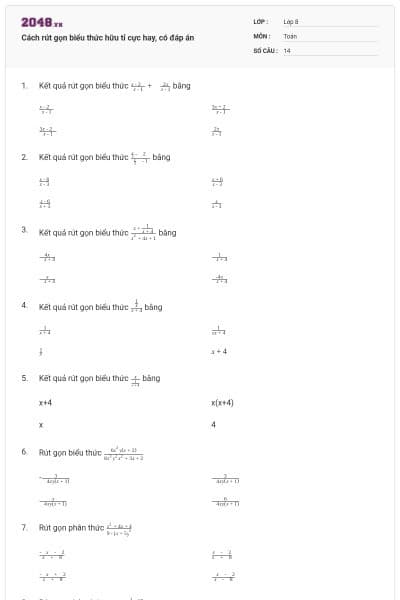 Cách rút gọn biểu thức hữu tỉ cực hay, có đáp án