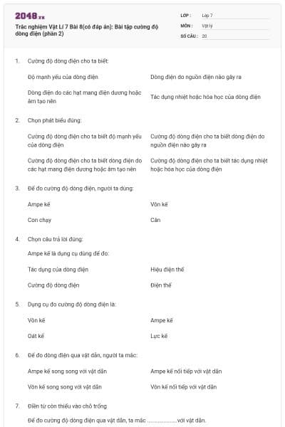 Trắc nghiệm Vật Lí 7 Bài 8(có đáp án): Bài tập cường độ dòng điện (phần 2)