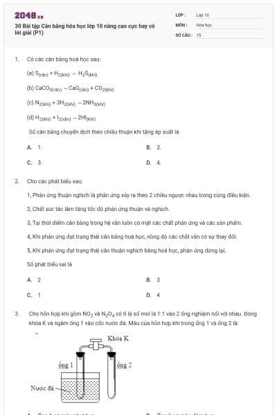30 Bài tập Cân bằng hóa học lớp 10 nâng cao cực hay có lời giải (P1)