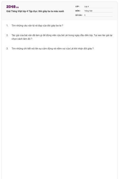 Giải Tiếng Việt lớp 4 Tập đọc: Đôi giày ba ta màu xanh