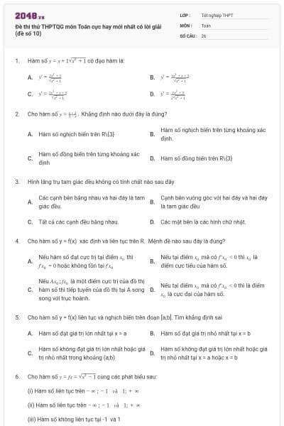 Đè thi thử THPTQG môn Toán cực hay mới nhất có lời giải (đề số 10)