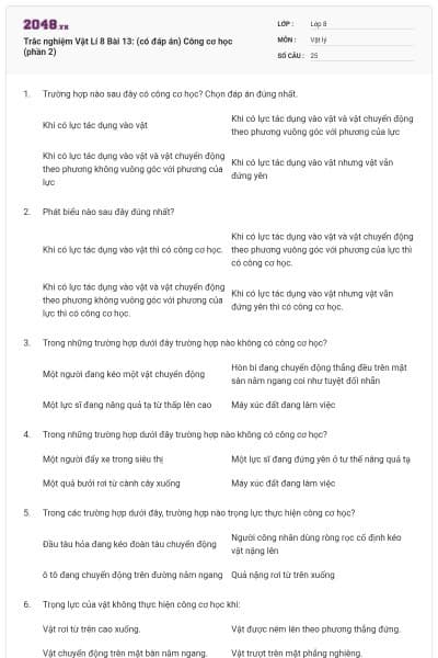 Trắc nghiệm Vật Lí 8 Bài 13: (có đáp án) Công cơ học (phần 2)