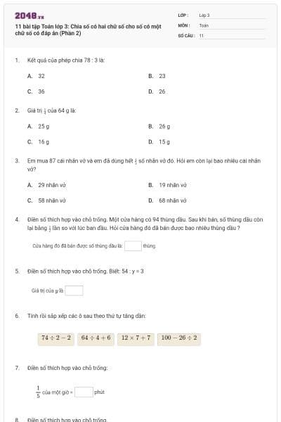 11 bài tập Toán lớp 3: Chia số có hai chữ số cho số có một chữ số có đáp án (Phần 2)