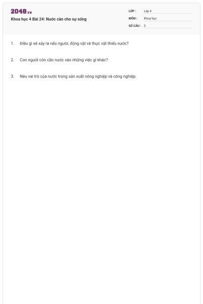 Khoa học 4 Bài 24: Nước cần cho sự sống