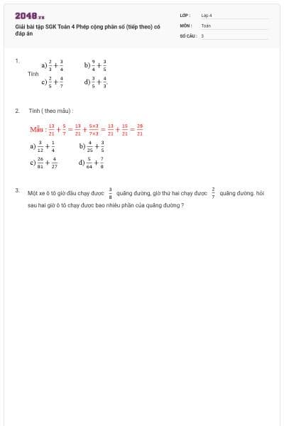 Giải bài tập SGK Toán 4 Phép cộng phân số (tiếp theo) có đáp án