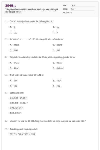 Tổng hợp đề thi cuối kì I môn Toán lớp 5 cực hay, có lời giải chi tiết (Đề số 13)