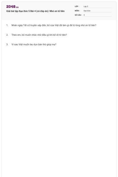 Giải bài tập Đạo Đức 5 Bài 4 (có đáp án): Nhớ ơn tổ tiên