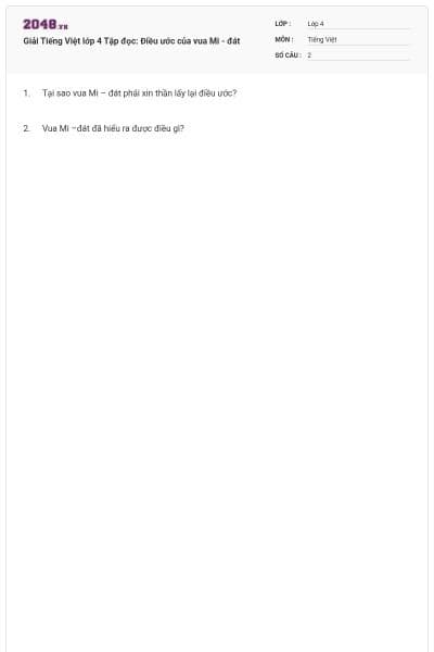 Giải Tiếng Việt lớp 4 Tập đọc: Điều ước của vua Mi - đát