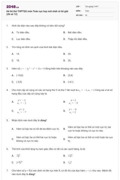 Đè thi thử THPTQG môn Toán cực hay mới nhất có lời giải (đề số 12)