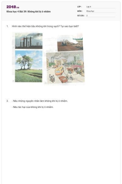 Khoa học 4 Bài 39: Không khí bị ô nhiễm