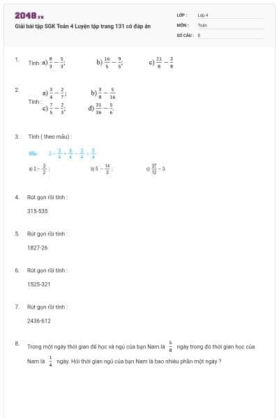 Giải bài tập SGK Toán 4 Luyện tập trang 131 có đáp án