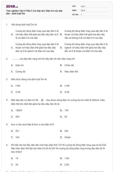 Trắc nghiệm Vật lí 9 Bài 2 (có đáp án): Điện trở của dây dẫn - Định luật Ôm