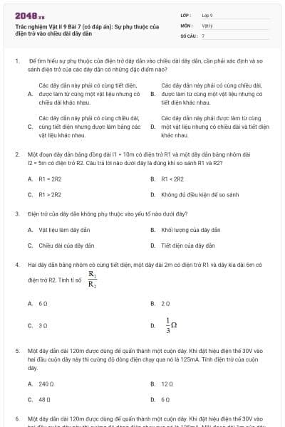 Trắc nghiệm Vật lí 9 Bài 7 (có đáp án): Sự phụ thuộc của điện trở vào chiều dài dây dẫn
