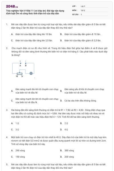 Trắc nghiệm Vật lí 9 Bài 11 (có đáp án): Bài tập vận dụng định luật Ôm và công thức tính điện trở của dây dẫn