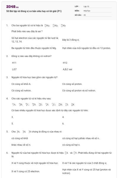 50 Bài tập về Đồng vị cơ bản siêu hay có lời giải (P1)