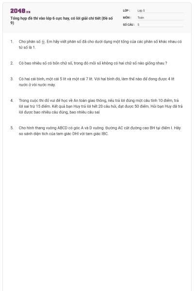 Tổng hợp đề thi vào lớp 6 cực hay, có lời giải chi tiết (Đề số 9)