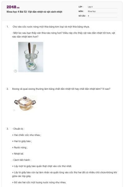 Khoa học 4 Bài 52: Vật dẫn nhiệt và vật cách nhiệt