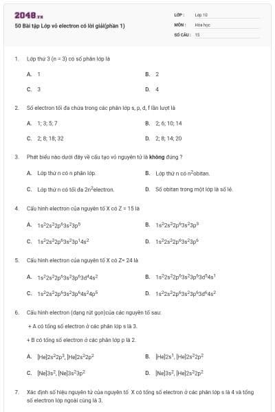 50 Bài tập Lớp vỏ electron có lời giải(phần 1)
