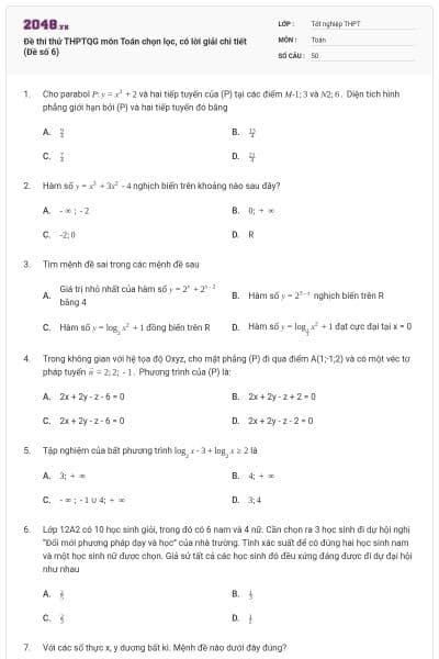 Đề thi thử THPTQG môn Toán chọn lọc, có lời giải chi tiết (Đề số 6)