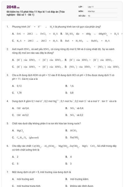 Đề kiểm tra 15 phút Hóa 11 Học kì 1 có đáp án (Trắc nghiệm - Bài số 1 - Đề 1)