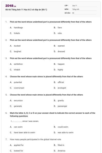 Đề thi Tiếng Anh 11 Học kì 2 có đáp án (Đề 1)