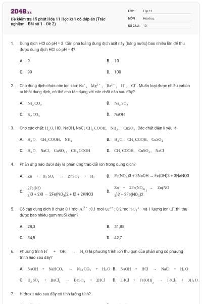 Đề kiểm tra 15 phút Hóa 11 Học kì 1 có đáp án (Trắc nghiệm - Bài số 1 - Đề 2)