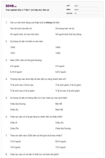 Trắc nghiệm Địa Lí 7 Bài 1 (có đáp án): Dân số