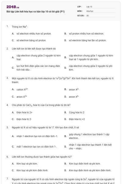 Bài tập Liên kết hóa học cơ bản lớp 10 có lời giải (P1)
