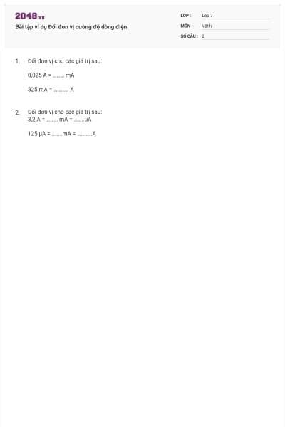 Bài tập ví dụ Đổi đơn vị cường độ dòng điện
