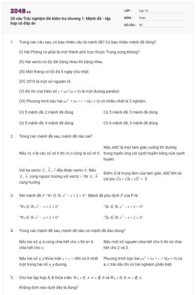 20 câu Trắc nghiệm Đề kiểm tra chương 1: Mệnh đề - tập hợp có đáp án