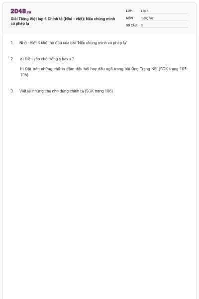 Giải Tiếng Việt lớp 4 Chính tả (Nhớ - viết): Nếu chúng mình có phép lạ